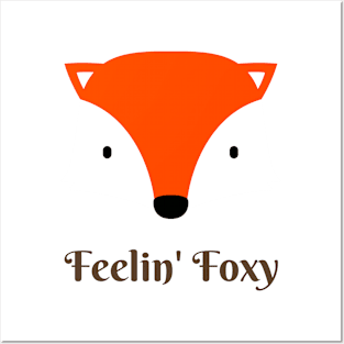 Feelin' Foxy Posters and Art